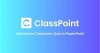 ClassPoint – Biến bài giảng PowerPoint thành lớp học tương tác